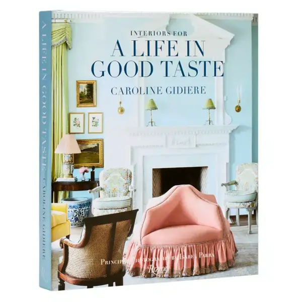 Interiors for a Life in Good Taste