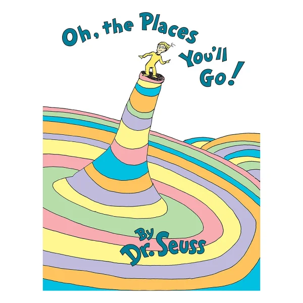 Dr. Seuss Oh, The Place You'll Go Book