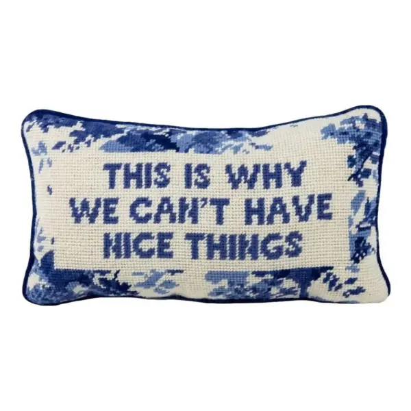 Nice Things Needlepoint Pillow