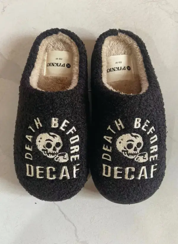 Death Before Decaf Slippers | Skull Slippers