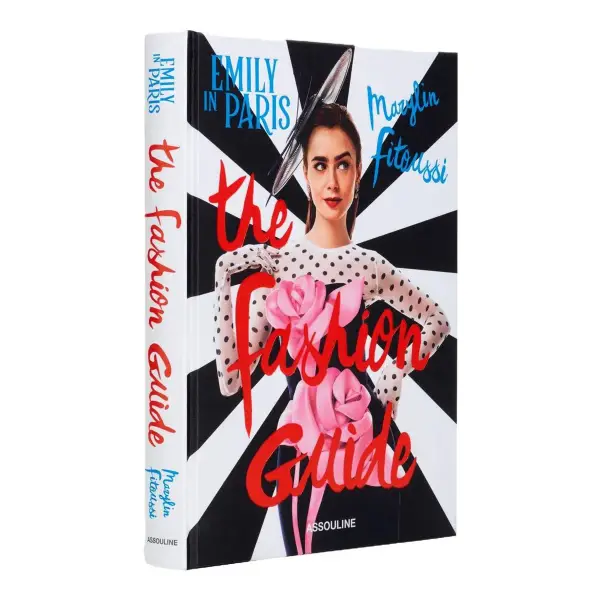 Emily in Paris : The Fashion Guide