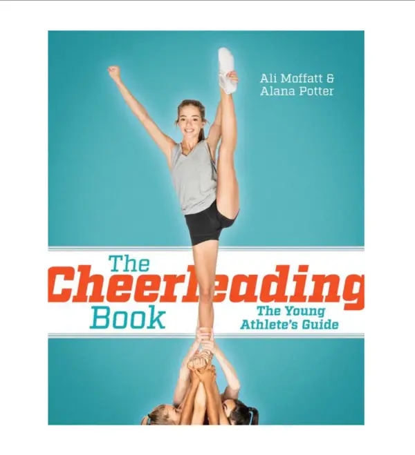The Cheerleading Book: The Young Athlete's Guide|Paperback