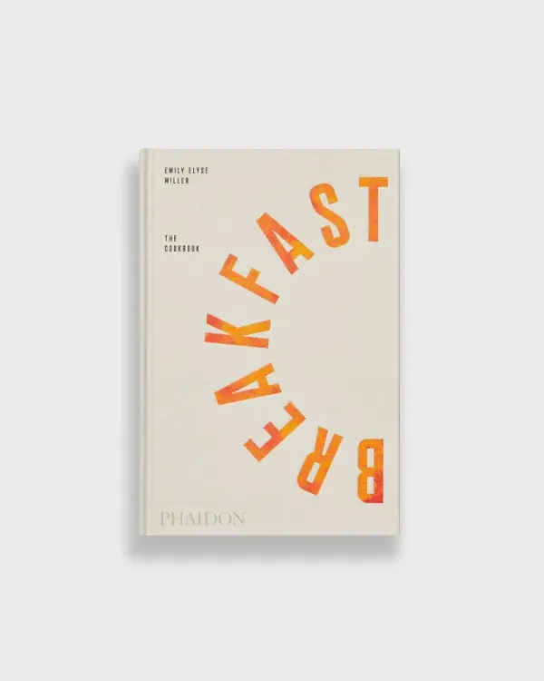 Ivory - Breakfast: The Cookbook - Phaidon