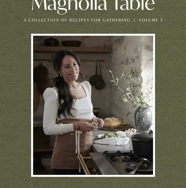 Magnolia Table A Collection of Recipes for Gathering Volume 3