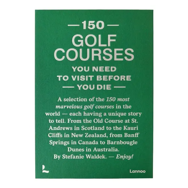 150 Golf Courses You Need to Visit Before You Die