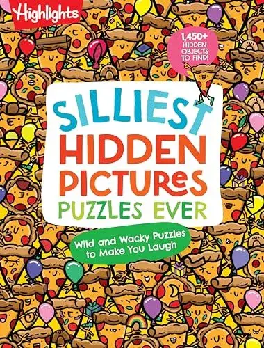 Silliest Hidden Pictures Puzzles Ever: 144 Pages of Silly Puzzles, Tongue Twisters, Jokes and Activities with Over 1,450 Hidden Objects to Find (Highlights Hidden Pictures)