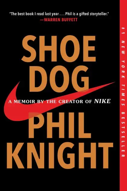 Shoe Dog: A Memoir by the Creator of Nike|Paperback