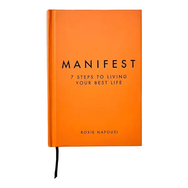 Manifest: 7 Steps to Living Your Best Life Book