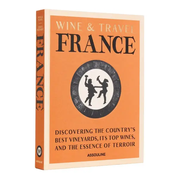 Wine And Travel France Book