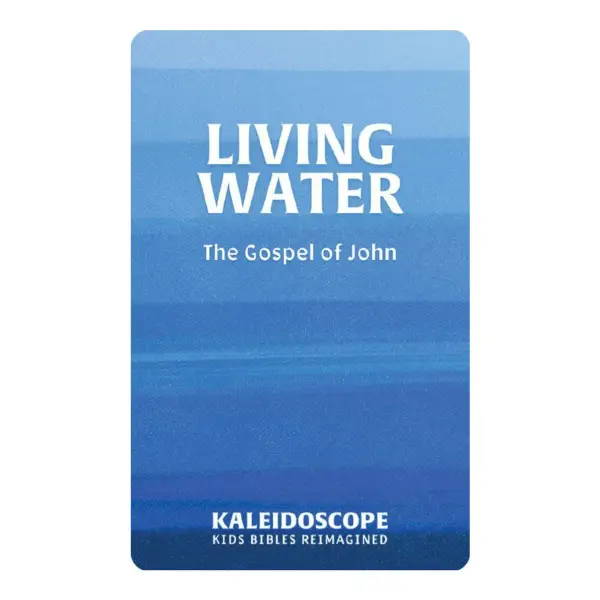 Living Water The Gospel Of John