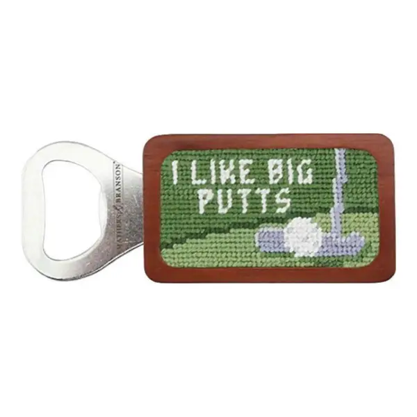 I Like Big Putts Needlepoint Bottle Opener