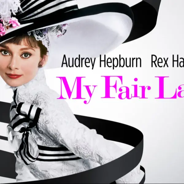 My Fair Lady