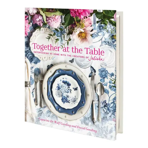 Together At The Table Juliska Book