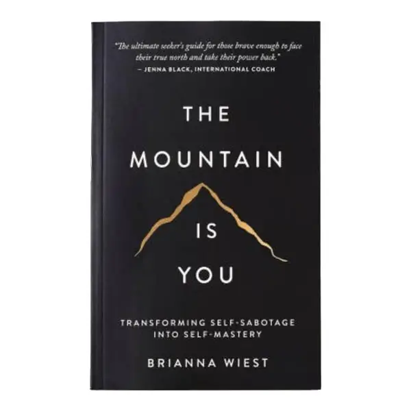 The Mountain Is You