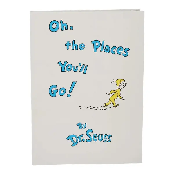 Oh, the Places You'll Go!