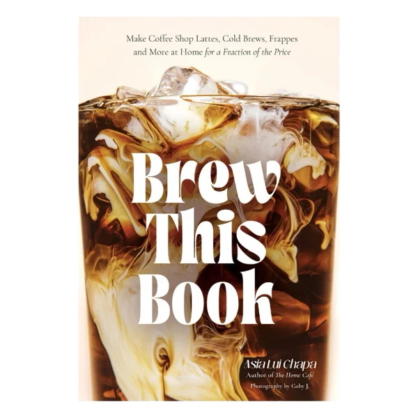 Brew This Book Coffee Recipe Book