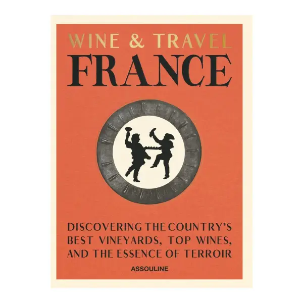 Wine and Travel France Book